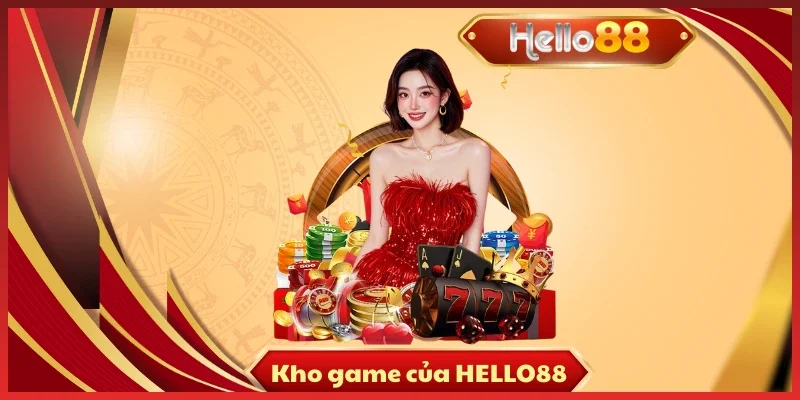 Kho game của Hello88